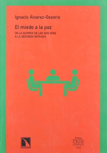 Portada del libro de EL MIEDO A LA PAZ