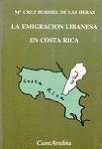 Portada del libro de La emigración Libanesa en Costa Rica
