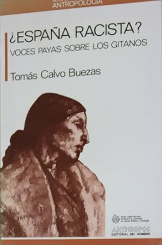 Portada del libro de ESPAÑA RACISTA? VOCES PAYAS SOBRE LOS GITANOS