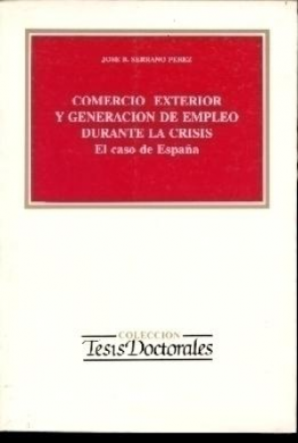 Portada del libro de Comercio exterior y generación empleo durante la crisis