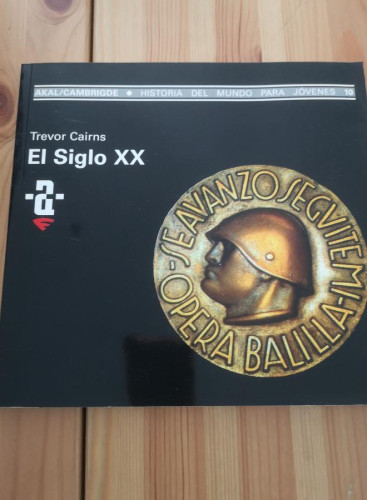 Portada del libro de El siglo XX:-Cairns, Trevor- Ediciones Akal