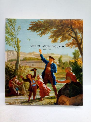 Portada del libro de Miguel-Angel Houasse, 1680 - 1730. 
