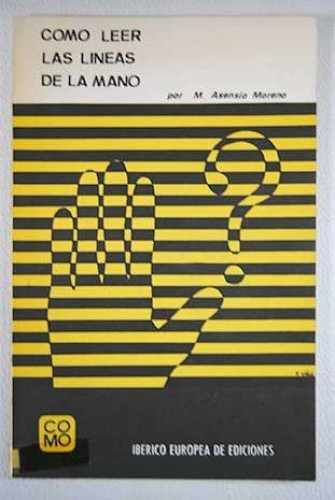 Portada del libro de Cómo leer las líneas de las manos