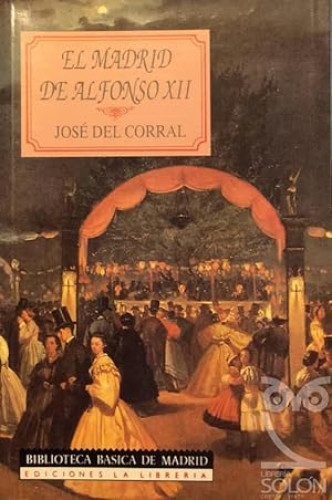 Portada del libro de El Madrid de Alfonso XII