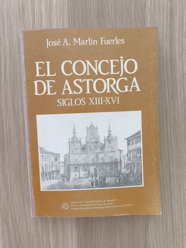 Portada del libro de Concejo de Astorga (Siglos Xiii-Xvi)