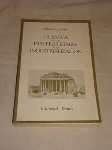 Portada del libro de La banca en las primeras etapas de la industrialización