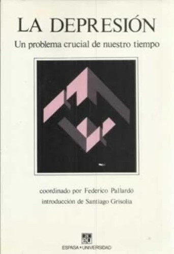 Portada del libro de La Depresión: un problema crucial de nuestro tiempo