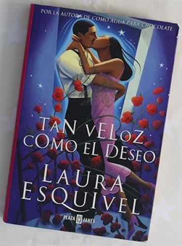Portada del libro de Tan veloz cómo el deseo
