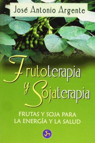Portada del libro de Frutoterapia y sojaterapia
