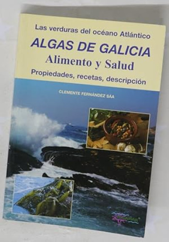 Portada del libro de Algas de Galicia, alimento y salud