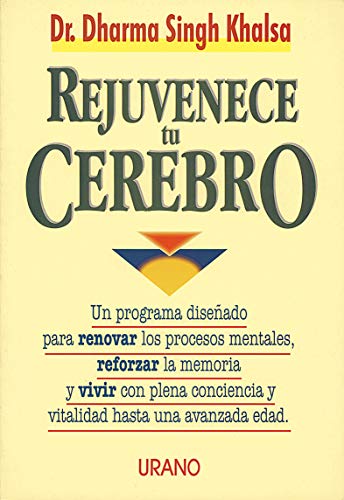 Portada del libro de Rejuvenece tu cerebro