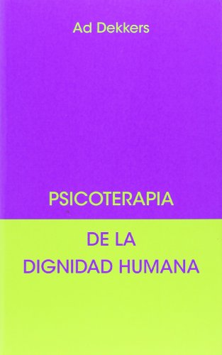 Portada del libro de Psicoterapia de la dignidad humana