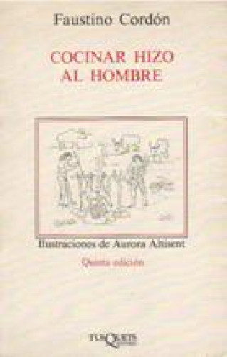 Portada del libro de Cocinar hizo al hombre