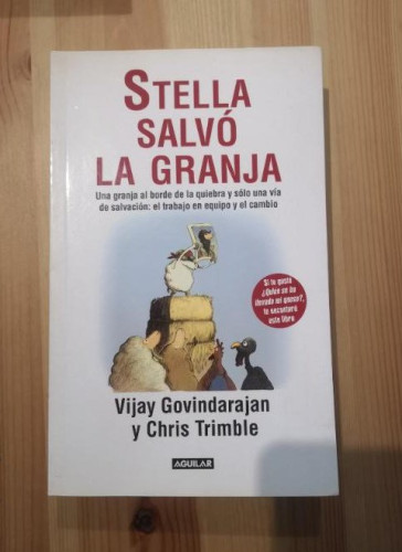 Portada del libro de Stella salvó la granja: Una granja al borde de la quiebra y sólo una vía de salvación: el trabajo en...