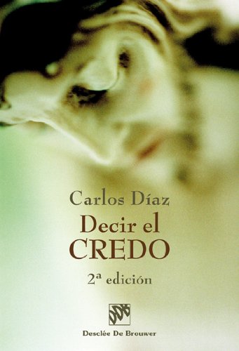 Portada del libro de Decir el Credo