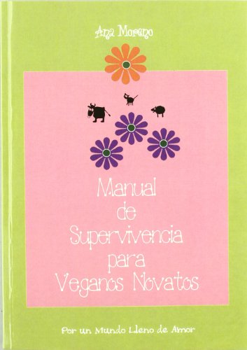Portada del libro de Manual de supervivencia para veganos novatos