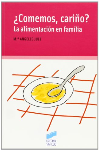Portada del libro de ¿Comemos cariño?