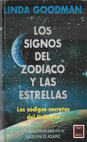 Portada del libro de SIGNOS DEL ZODIACO Y LAS ESTRELLAS (LOS CODIGOS SECRETOS DEL UNIVERSO)