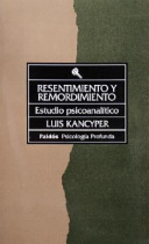 Portada del libro de *RESENTIMIENTO Y REMORDIMIENTO