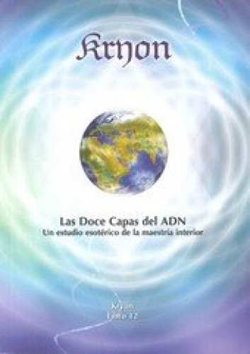 Portada del libro de KRYON LAS DOCE CPAS DEL ADN
