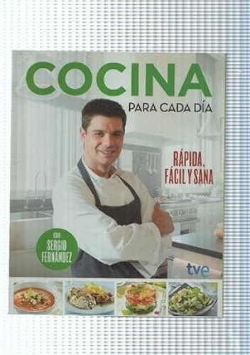 Portada del libro de Cocina para cada día. Rápida, fácil y sana