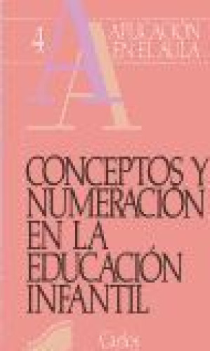 Portada del libro de Conceptos y numeración en la educación infantil