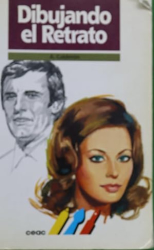 Portada del libro de Dibujando el retrato