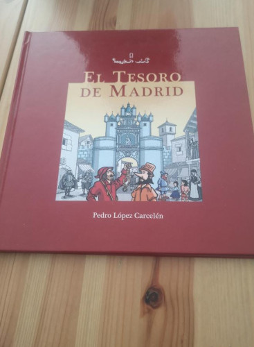 Portada del libro de El tesoro de Madrid-López Carcelén, Pedro - Ediciones La Libreria