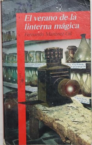 Portada del libro de EL VERANO DE LA LINTERNA MAGICA