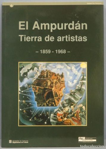 Portada del libro de EL AMPURDAN. TIERRA DE ARTISTAS. 1859-1968