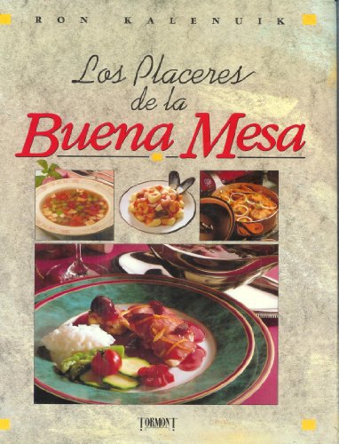 Portada del libro de Los Placeres de la buena mesa