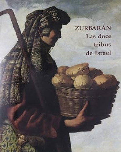Portada del libro de Zurbarán. Las doce tribus de Israel
