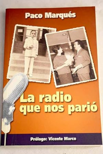 Portada del libro de La radio que nos parió
