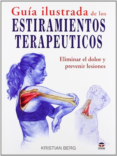 Portada del libro de GUÍA ILUSTRADA DE LOS ESTIRAMIENTOS TERAPÉUTICOS
