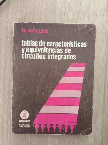 Portada del libro de Tablas de características y equivalencias de circuitos integrados
