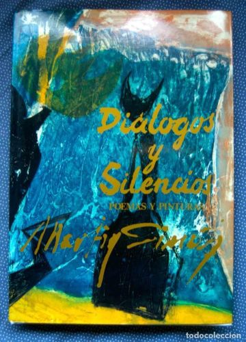 Portada del libro de DIÁLOGOS Y SILENCIOS. POEMAS Y PINTURAS MARTÍN SIMON