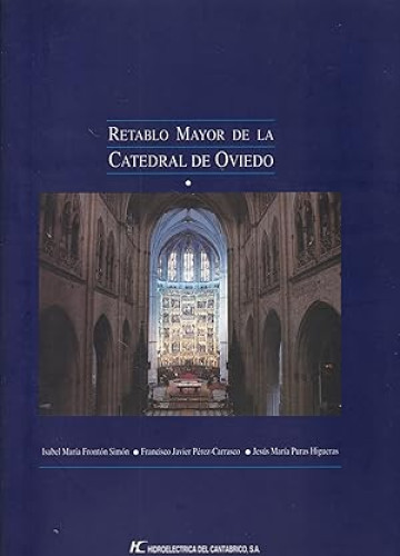 Portada del libro de Retablo mayor de la catedral de Oviedo