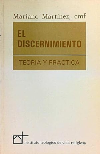 Portada del libro de EL DISCERNIMIENTO. TEORÍA Y PRÁCTICA