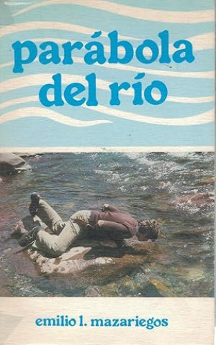 Portada del libro de Parábola del río