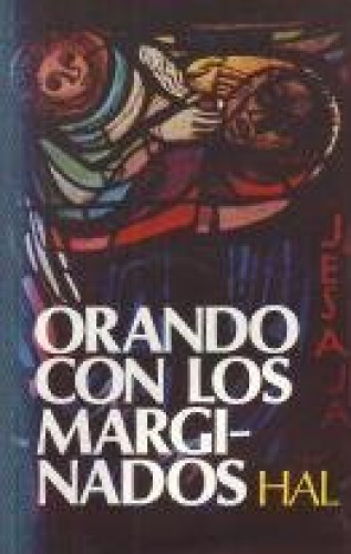 Portada del libro de Orando con los marginados