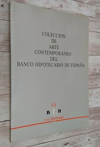 Portada del libro de Colección de arte contemporáneo del Banco Hipotecario de España