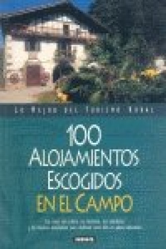 Portada del libro de 100 alojamientos escogidos en el campo