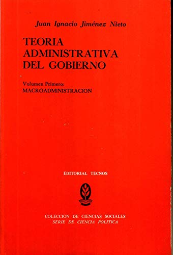 Portada del libro de Teoría administrativa del gobierno, Tomo I