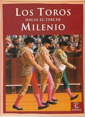 Portada del libro de Los toros hacia el tercer milenio