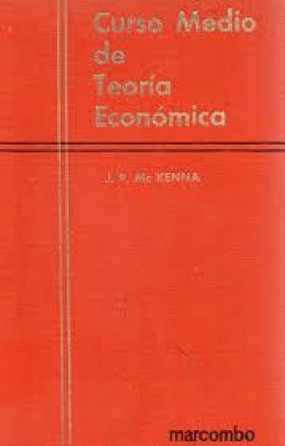 Portada del libro de Curso medio de teoría económica