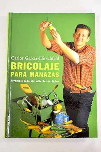 Portada del libro de Bricolaje para manazas