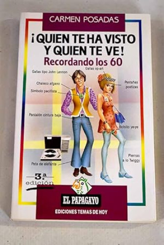Portada del libro de Quién te ha visto y quién te ve