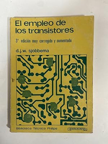 Portada del libro de El empleo de los transistores