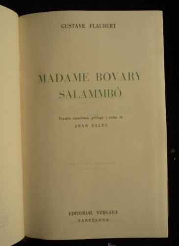 Portada del libro de MME.BOVARY. SALAMBO. FLAUABERT. ED.VERGARA 1962 953 PSH