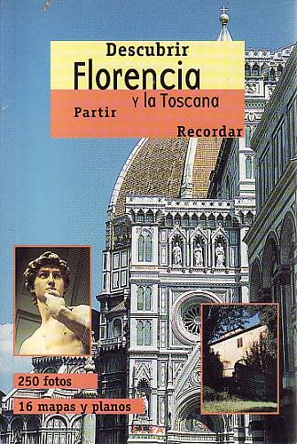 Portada del libro de ***Descubrir Florencia y la Toscana